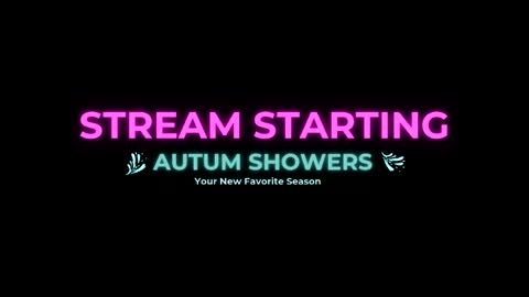 Autum Showers online show from April 2026 06:49:02 AM