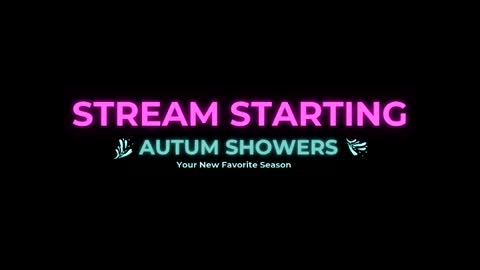 Autum Showers online show from May 2026 07:02:02 AM