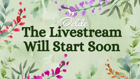 DeLite  Next stream on Wednesday or Thurdsay  online show from April 2026 07:35:01 AM
