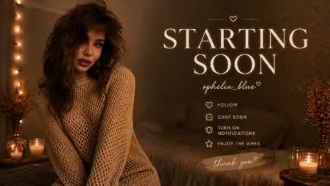 ophelia blue online show from June 2026 09:19:02 AM
