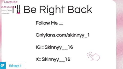 Skinnyy   online show from May 2026 08:44:02 AM