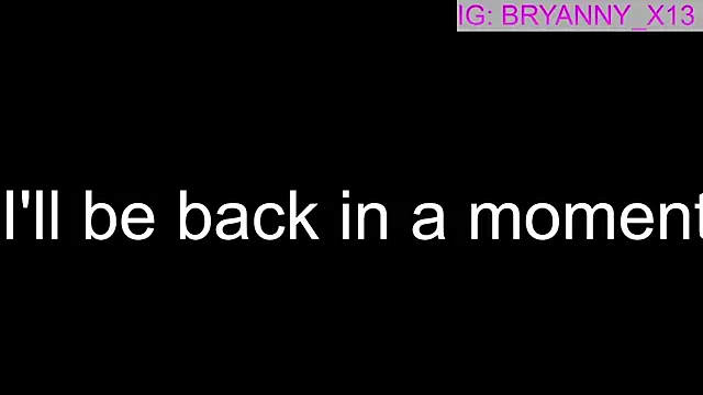 Brianny X online show from May 2026 11:12:03 PM